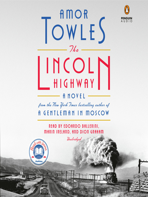 Amor Towles创作的The Lincoln Highway作品的详细信息 - 可供借阅